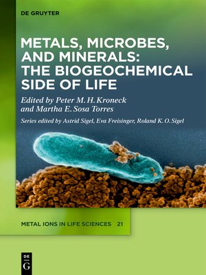 cover image of Metals, Microbes, and Minerals--The Biogeochemical Side of Life